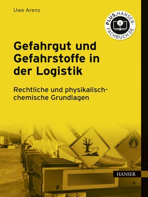 cover image of Gefahrgut und Gefahrstoffe in der Logistik